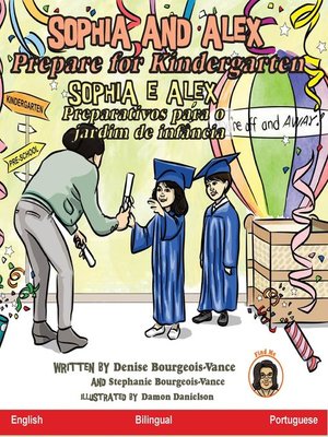 cover image of Sophia and Alex Prepare for Kindergarten / Sophia e Alex Preparativos para o jardim de infância
